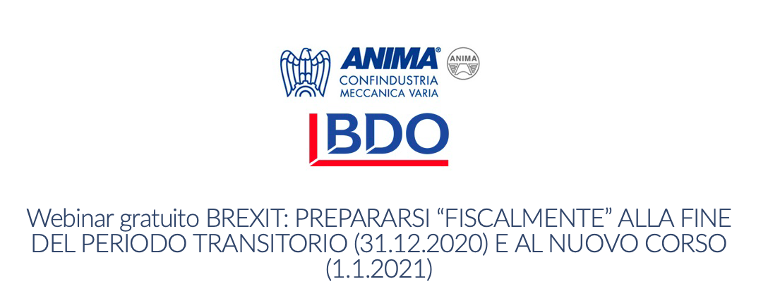 BREXIT: Prepararsi "fiscalmente" alla fine del periodo transitorio (31 dicembre 2020) e al nuovo corso (1 gennaio 2021)